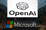 大悟微软称与OpenAI合作关系持续深化 伙伴关系依然稳固